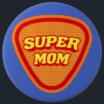 Super Mom Mother's Day 缶バッジ<br><div class="desc">In 2022 Mother's Day falls on Sunday March 27th (Sunday May 8th in the USA)</div>