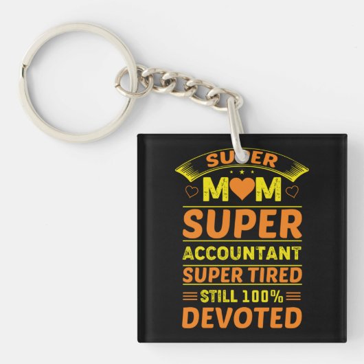 Super Mom Super Accountant キーホルダー (正面)