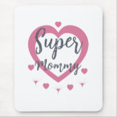 Super Mommy Personalized Best Mom Gift Mouse Pad マウスパッド (正面)