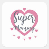 Super Mommy Personalized Best Mom Gift Sticker スクエアシール (正面)