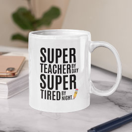 Super Teacher By Day Funny Teacher コーヒーマグカップ
