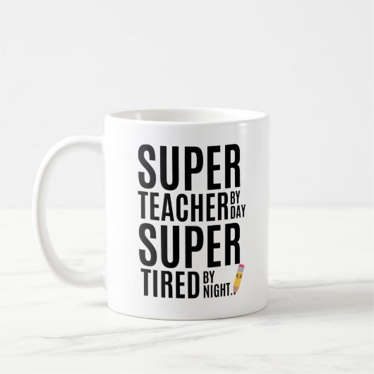 Super Teacher By Day Funny Teacher コーヒーマグカップ (左)