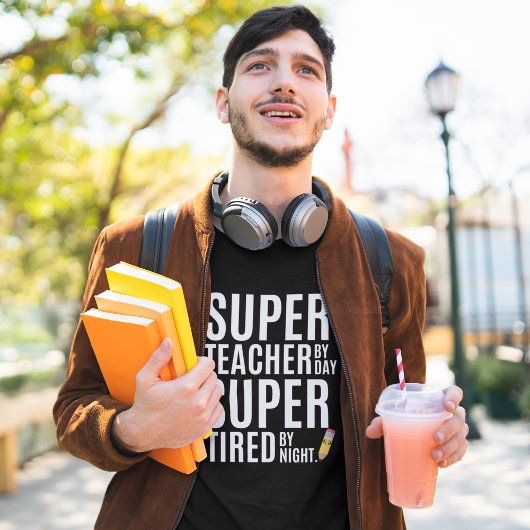 Super Teacher By Day Funny Teacher Tシャツ