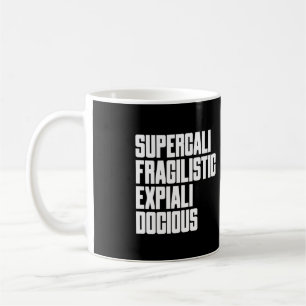 Supercalifillusticexpiriosipusは単なるおもしろい コーヒーマグカップ