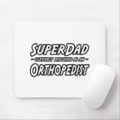 SuperDad...整形外科医 マウスパッド (マウス)