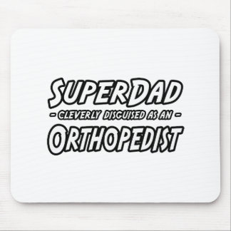 SuperDad...整形外科医 マウスパッド