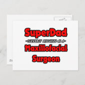 SuperDad...Maxilloface外科医 ポストカード (正面/裏面)