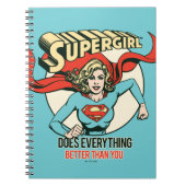 Supergirl Does Everything Better Than You ノートブック (正面)
