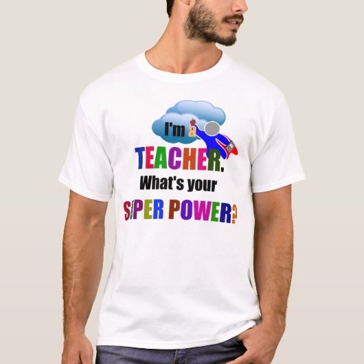 Superhero Teacher Tシャツ (正面)