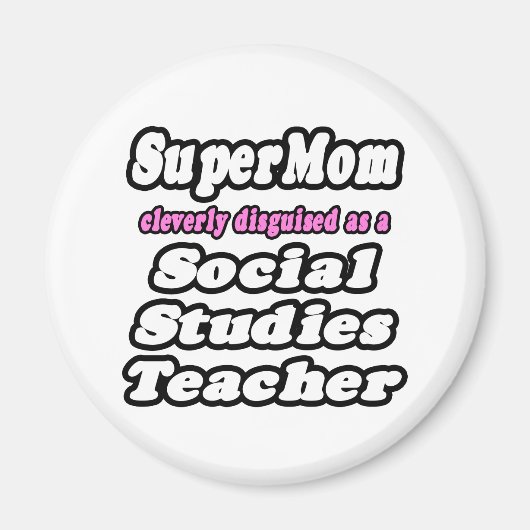 SuperMom...ソーシャル勉強先生 マグネット (正面)