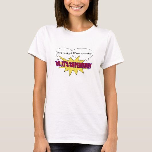 supermom、母、義母のTシャツ Tシャツ (正面)