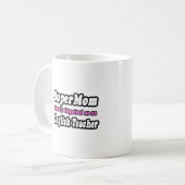 SuperMom...英語先生 コーヒーマグカップ (正面左)
