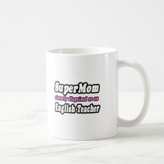 SuperMom...英語先生 コーヒーマグカップ