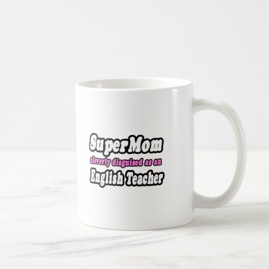 SuperMom...英語先生 コーヒーマグカップ (右)