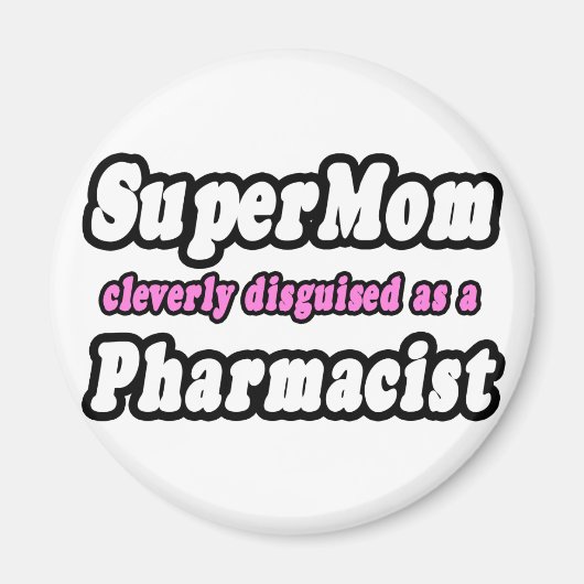 SuperMom...薬剤師 マグネット (正面)