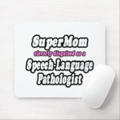 SuperMom...言語病理学者 マウスパッド (マウス)