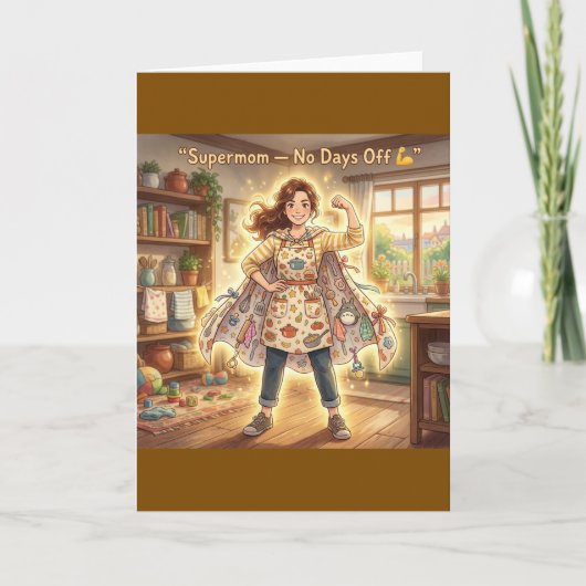 Supermom No Days Off Superhero Mom Card design  カード (正面)