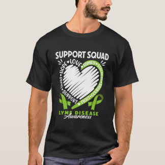 Support Awareness Squad I Lyme Borreliosis Disease Tシャツ