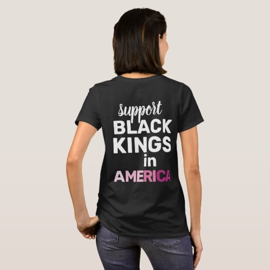 Support Black Kings USA Feminist Protest Statement Tシャツ (裏面フル)