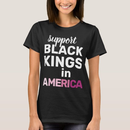 Support Black Kings USA Feminist Protest Statement Tシャツ (正面)