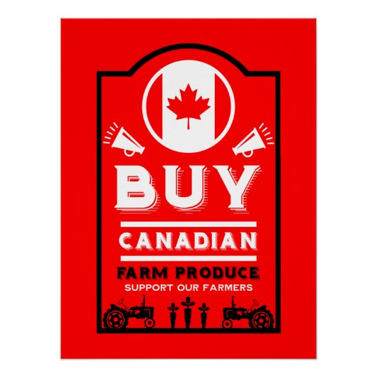 Support Canadian Farmers ポスター (正面)