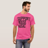 Support House Music - Edm Rave Dj Gift Tシャツ (正面フル)