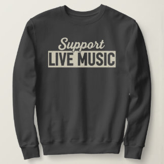 Support Live Music Concert Vintage Mens Womens スウェットシャツ