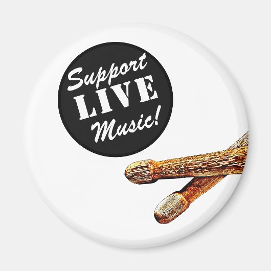 Support Live Music Drum Stick Musician Band Merch  マグネット (正面)