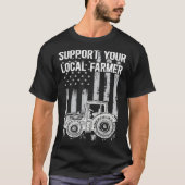 Support Local America Needs Farmers Support Countr Tシャツ (正面)
