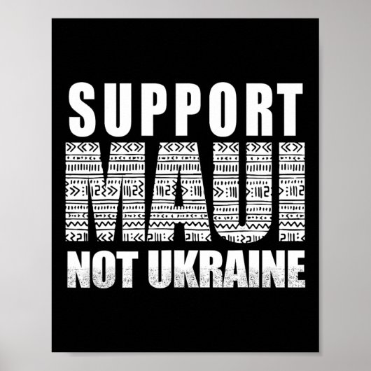Support Maui Not Ukraine  ポスター (正面)