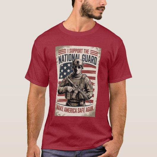 Support National Guard Make America Safe MAGA Tシャツ (正面)