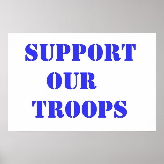 Support Our Troops ポスター (正面)