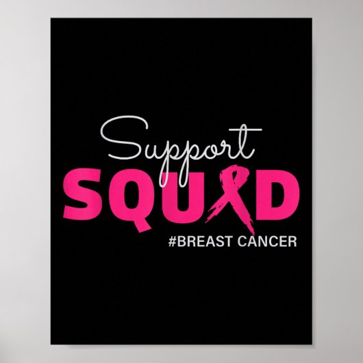 Support Squad I Wear Pink Breast Cancer Awareness ポスター (正面)