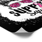 Support Squad Messy Bun Pink Warrior Breast Cancer ポスター (角)