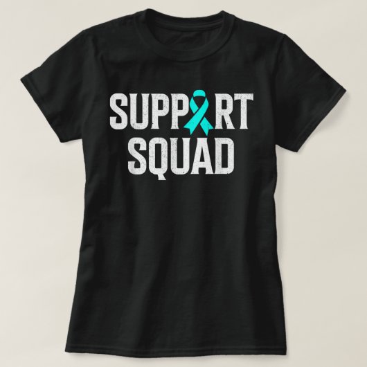 Support Squad Ovarian Cancer Raise Ovarian Cancer  Tシャツ (デザイン正面)
