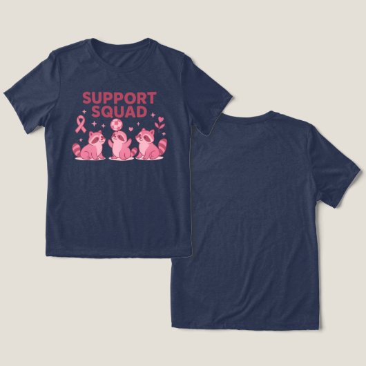 Support Squad Pink Ribbon Raccoons トライブレンドＴシャツ (デザイン正面&裏面)