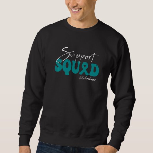 Support Squad Scleroderma Awareness Teal Ribbon   スウェットシャツ (正面)