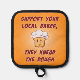 Support your baker they knead the dough 鍋敷き