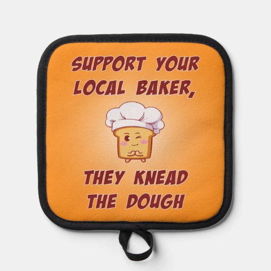 Support your baker they knead the dough 鍋敷き (正面)