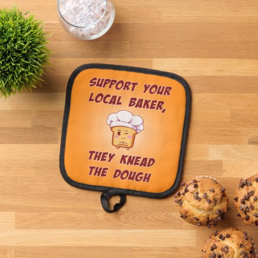 Support your baker they knead the dough 鍋敷き (トップダウン)