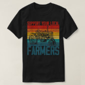 Support Your Local Farmer Cool Farming Retro Vinta Tシャツ (デザイン正面)