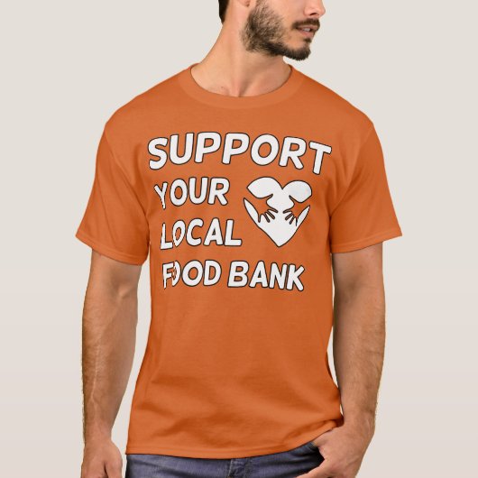 Support your local food bank vintage tシャツ (正面)