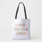 Support Your Local Library トートバッグ (正面)
