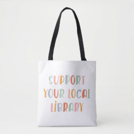 Support Your Local Library トートバッグ