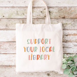 Support Your Local Library トートバッグ