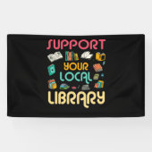Support Your Local Library Book Readers Lovers 横断幕 (横)