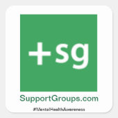 SupportGroups.com #MentalHealthAwareness スクエアシール (正面)