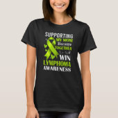 Supporting My Mom Lymphoma Awareness Month Lime Gr Tシャツ (正面)