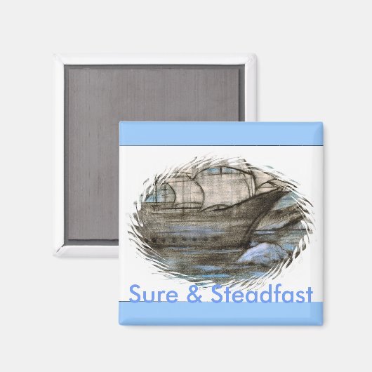 Sure & Steadfast マグネット (正面/裏面)