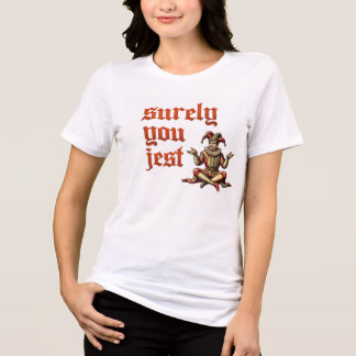 「Surely You Jest」ヴィンテージ道化師タイポグラフィグラフィック トライブレンドＴシャツ